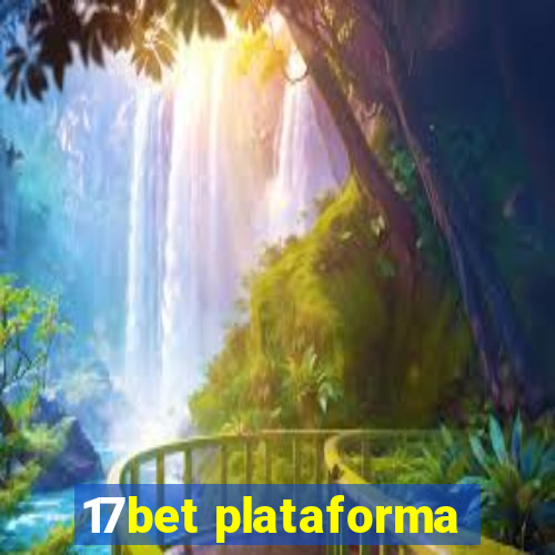 17bet plataforma